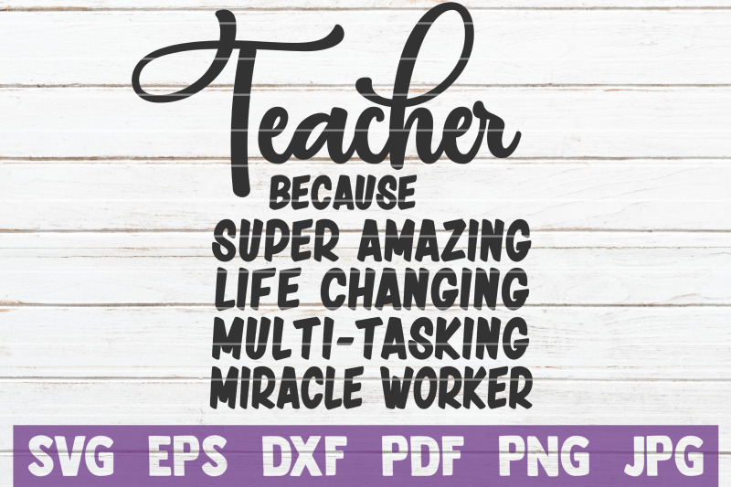 teacher-because-svg-cut-file