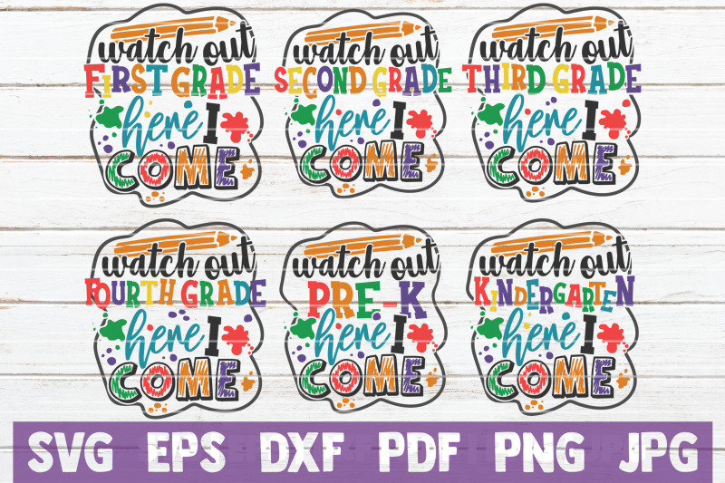 watch-out-school-here-i-come-svg-bundle-svg-cut-files