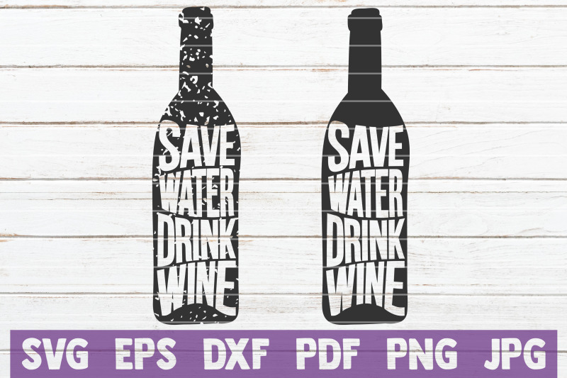 save-water-drink-wine-svg-cut-file