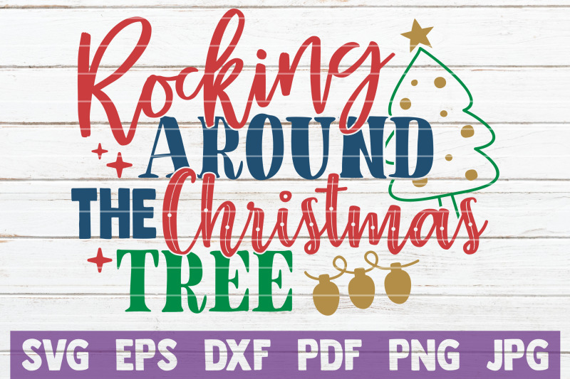 rocking-around-the-christmas-tree-svg-cut-file