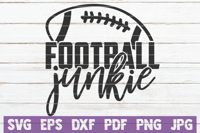 football-junkie-svg-cut-file