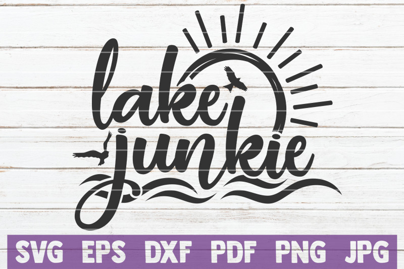 lake-junkie-svg-cut-file