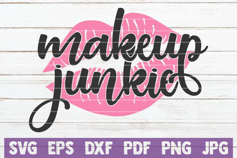 makeup-junkie-svg-cut-file