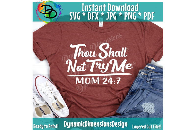 thou-shall-not-try-me-svg-mood-svg-funny-svg-quotes-svg-mom-wife