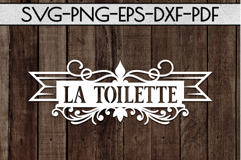 la-toilette-sign-papercut-template-toilet-decor-svg-pdf