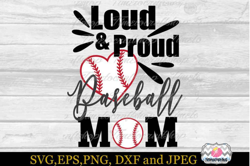 svg-dxf-eps-amp-png-cutting-files-loud-amp-proud-baseball-mom