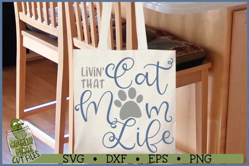 livin-039-that-cat-mom-life-svg-file