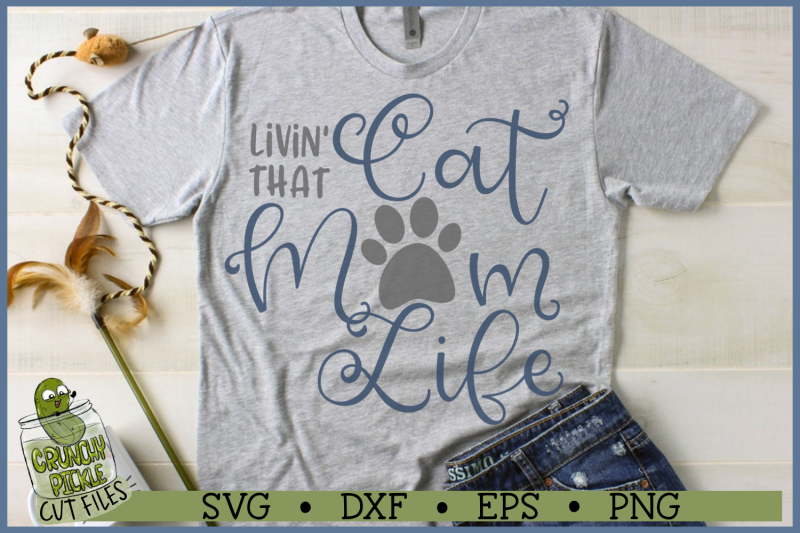 livin-039-that-cat-mom-life-svg-file