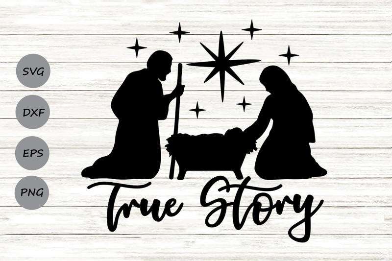 true-story-svg-nativity-svg-christmas-svg-baby-jesus-svg