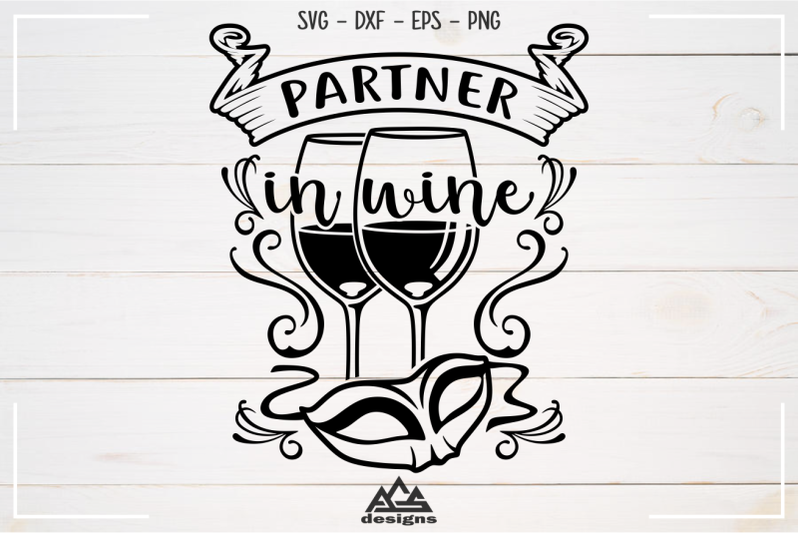partner-in-wine-wine-quotes-svg-design