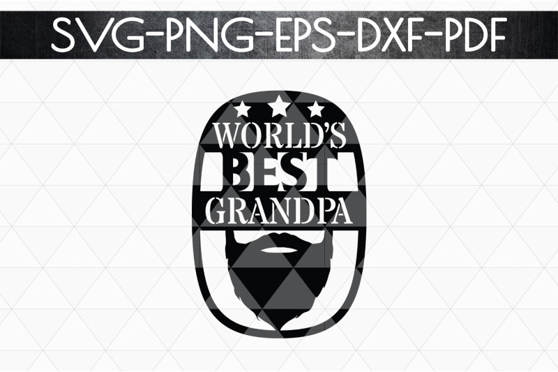 Download World's Best Grandpa Paper cut Template, Grandpa SVG, PDF ...