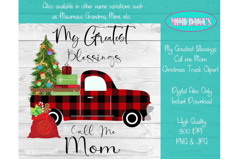 my-greatest-blessings-call-me-mom-christmas-truck-clipart