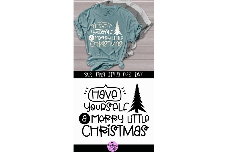 have-yourself-a-merry-little-christmas-svg-christmas-shirt-svg