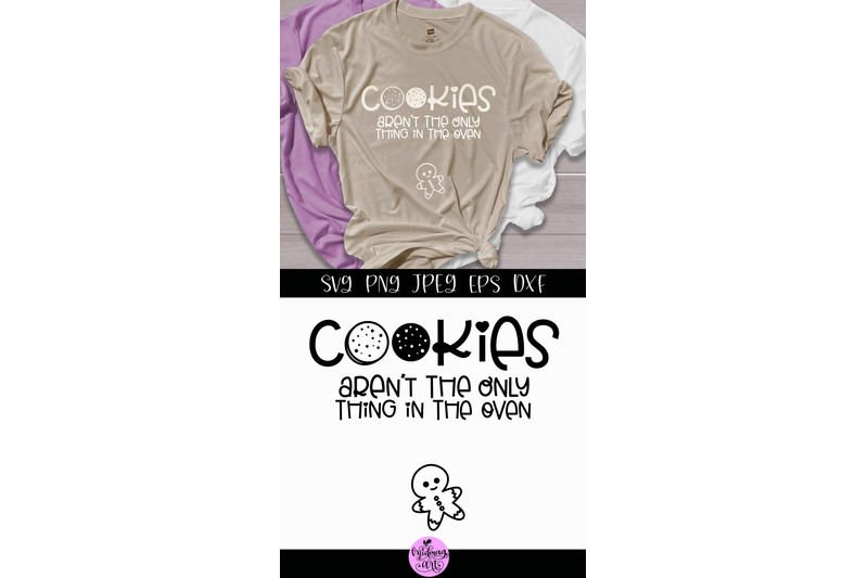 cookies-arent-the-only-thing-in-the-oven-svg-christmas-shirt-svg