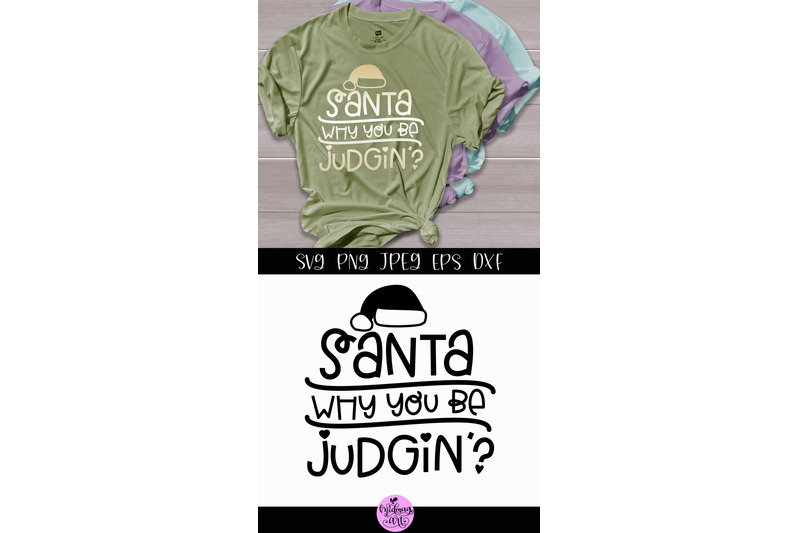 santa-why-you-be-judging-svg-christmas-shirt-svg