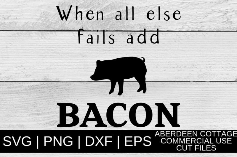 add-bacon-farmhouse-svg-design