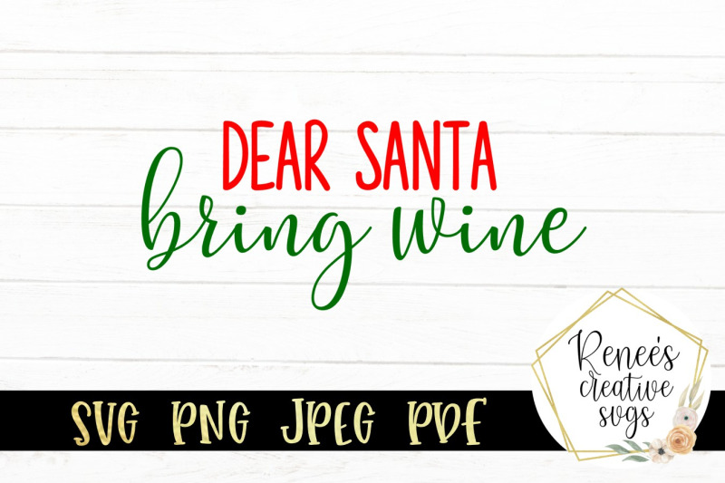 dear-santa-bring-wine-svg