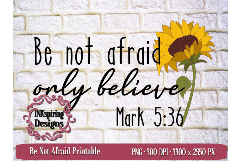 be-not-afraid-png-sublimation-and-printable-design