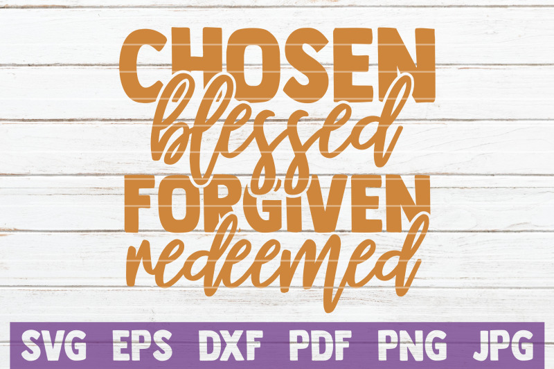chosen-blessed-forgiven-redeemed