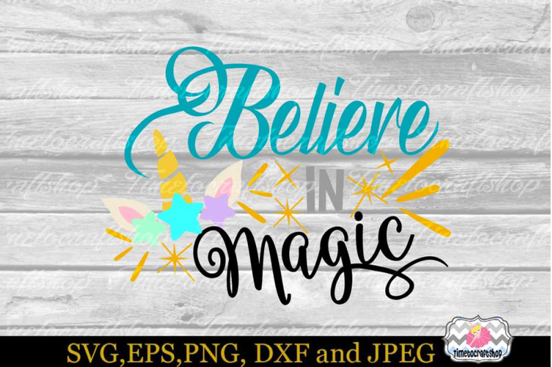 svg-dxf-eps-amp-png-cutting-files-believe-in-magic-star-unicorn