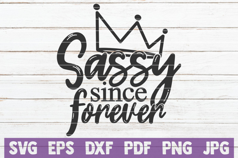 sassy-since-forever