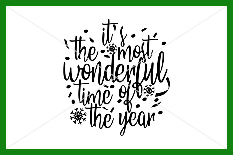 it-039-s-the-most-wonderful-time-of-the-year-svg-instant-download
