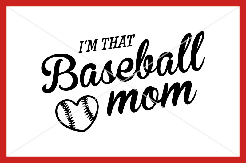 i-039-m-that-baseball-mom-svg-instant-download-cut-file