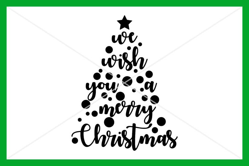 we-wish-you-a-merry-christmas-svg-instant-download-cut-file-cricut