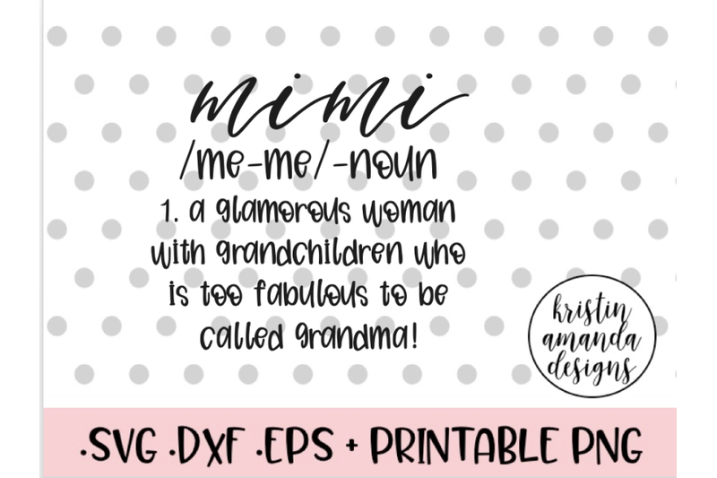Mimi Cool Grandma Christmas Gift SVG DXF EPS PNG Cut File Cricut Sil
PNG Include