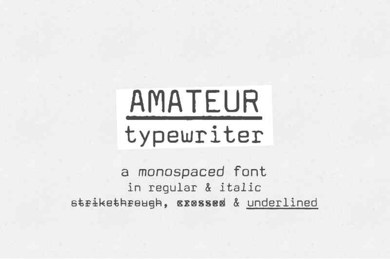 amateur-typewriter-monospaced-font