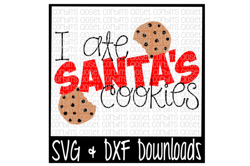 i-ate-santa-s-cookies-cutting-file