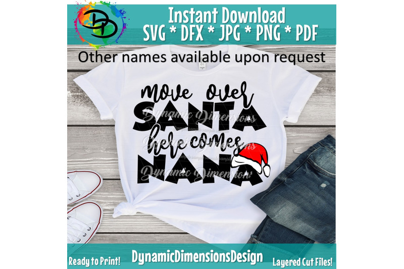 move-over-santa-here-comes-nana-christmas-shirt-svg-file-funny-nana-c