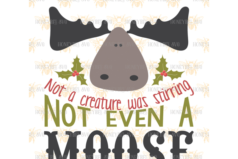 not-a-creature-was-stirring-not-even-a-moose