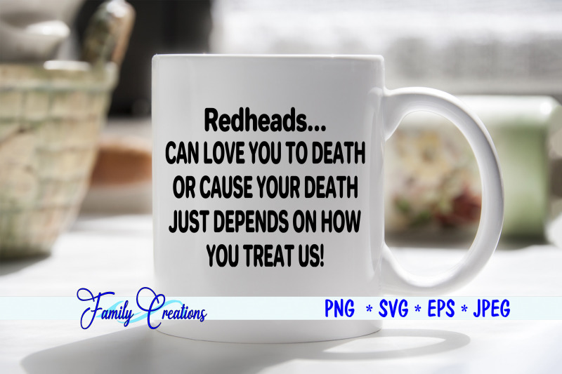 redheads-can-love-you-to-death-or-cause-your-death-just-depends-on