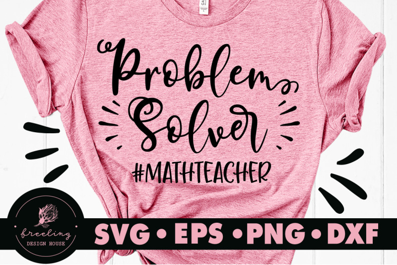 Download Problem Solver Math Teacher SVG By Freeling Design House ...