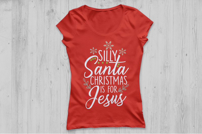 Download Silly Santa Christmas Is For Jesus Svg, Christmas Svg ...