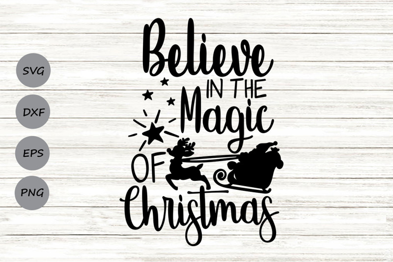 believe-in-the-magic-of-christmas-svg-christmas-svg-merry-christmas
