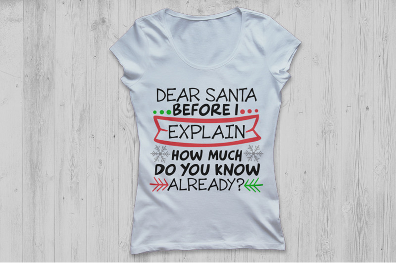 dear-santa-before-i-explain-svg-christmas-svg-santa-svg