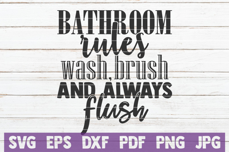 bathroom-rules-wash-brush-and-always-flush