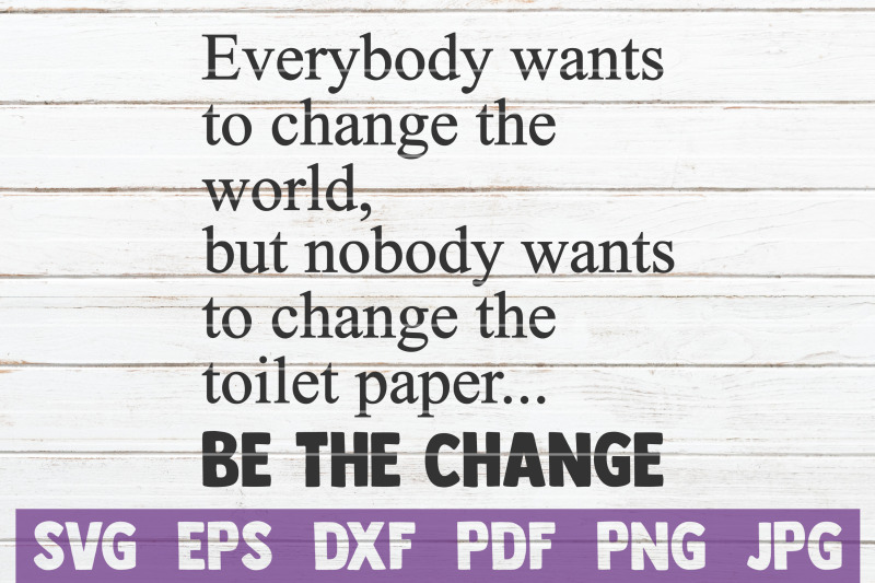 nobody-wants-to-change-the-toilet-paper