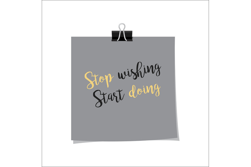 stop-wishing-start-doing-note