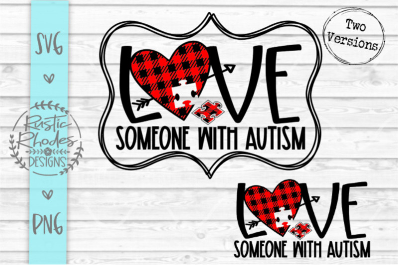 Love Someone With Autism Buffalo Plaid Svg Png Digital Cut File By Rusticrhodesdesigns Thehungryjpeg Com