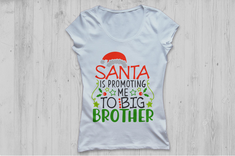 santa-is-promoting-me-to-big-brother-svg-christmas-svg-new-baby-svg