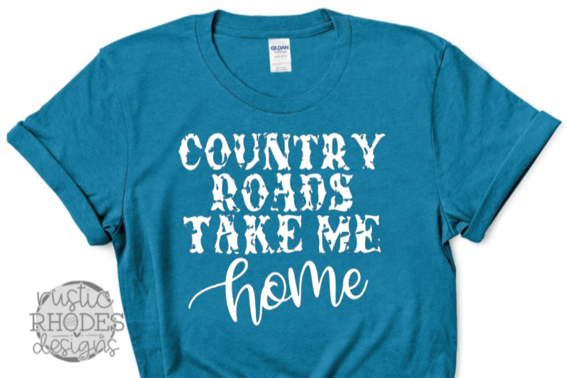 country-roads-take-me-home-svg-png-digital-cut-file