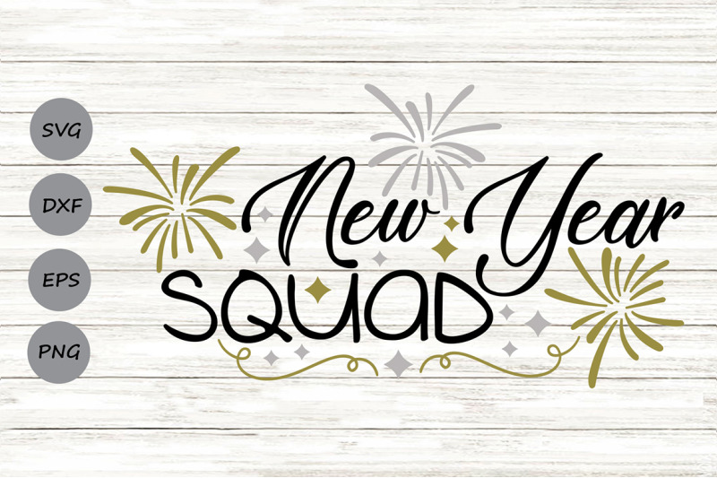 new-year-squad-svg-new-years-eve-svg-new-years-svg-happy-new-year