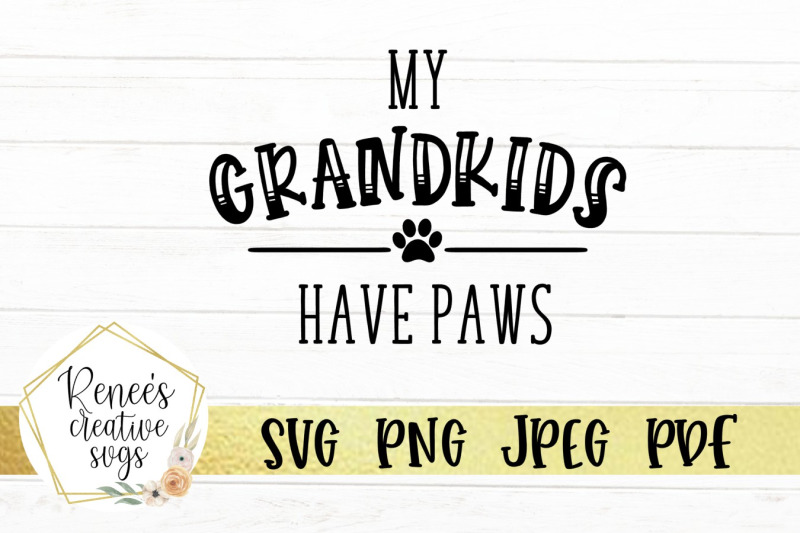 my-grandkids-have-paws-svg
