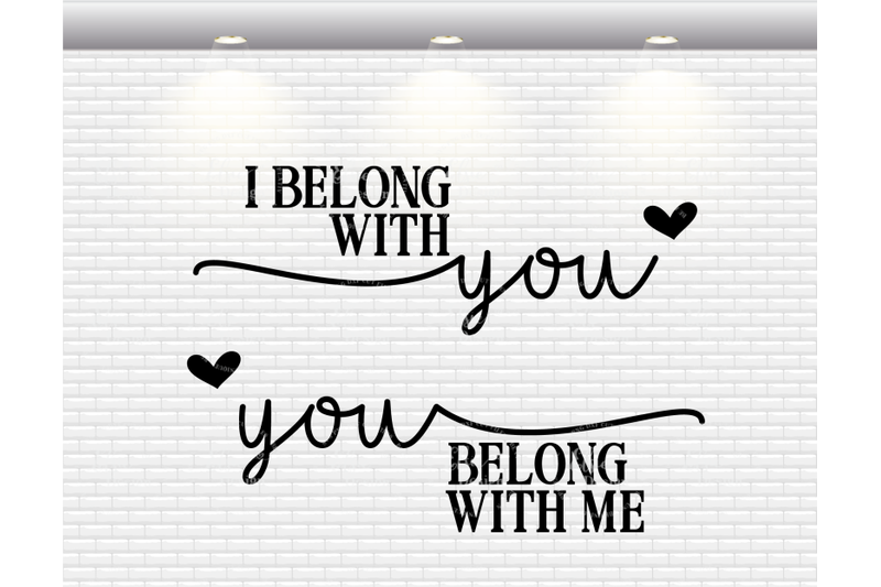 i-belong-with-you-you-belong-with-me-svg