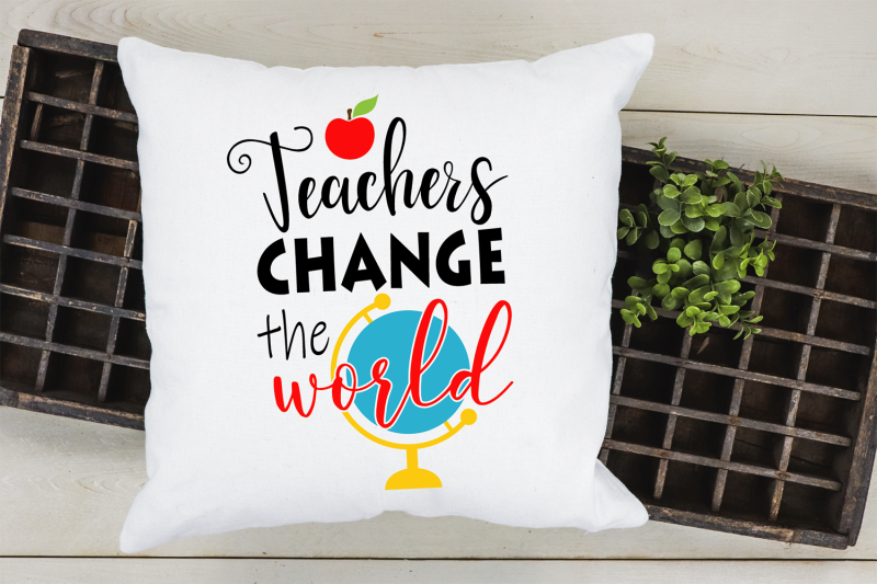 teachers-change-the-world-svg-teacher-svg-teacher-cut-file