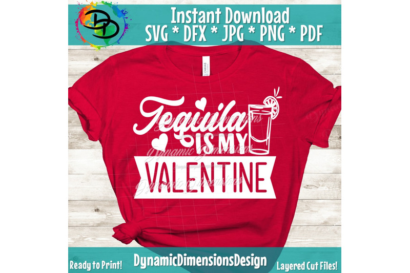tequila-is-my-valeninte-tequila-svg-valentine-039-s-day-file-love-design-women-039-s-quote-funny-heart-saying-dxf-png-silhouette-cricut-svg