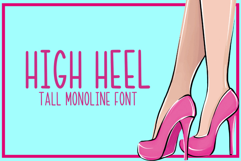 high-heel-a-tall-monoline-font